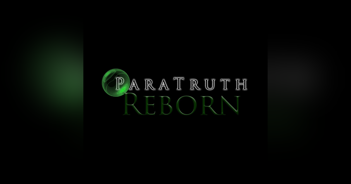 ParaTruth: Reborn ParaTruth: Reborn