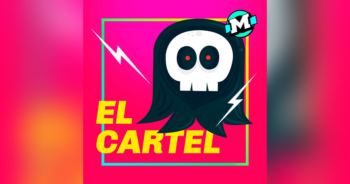 El Cartel de La Mega El Cartel de La Mega