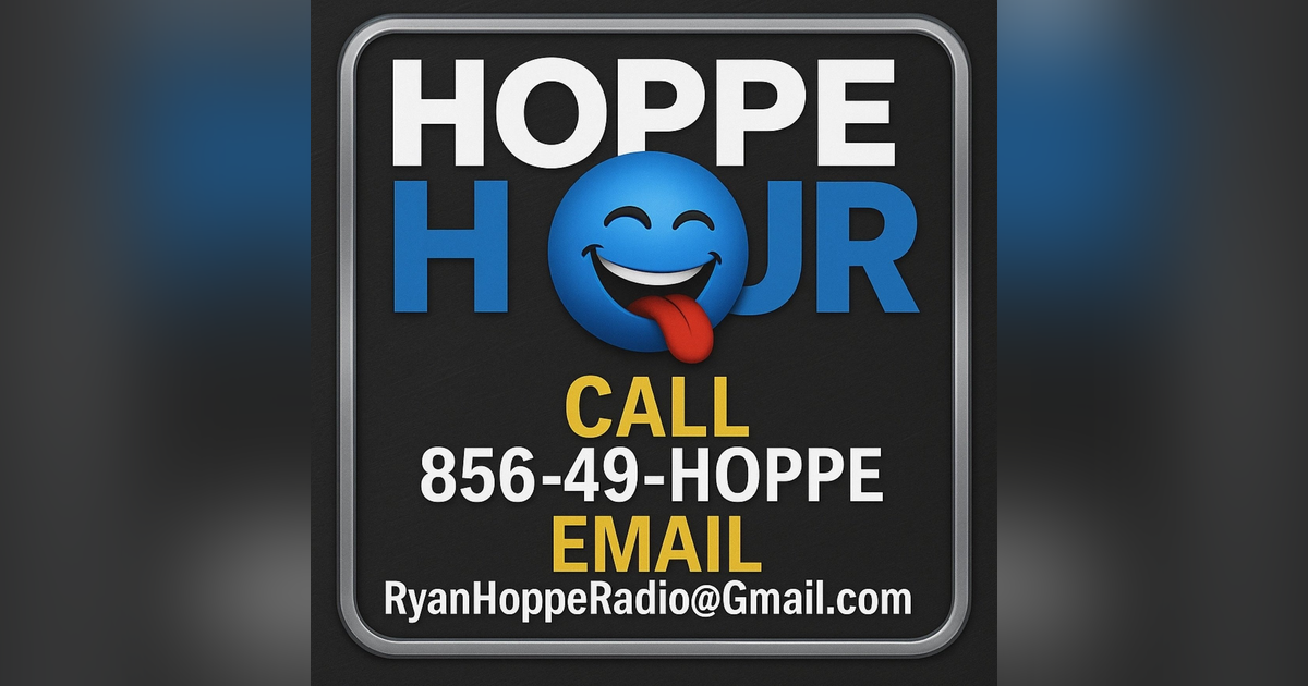 Hoppe Radio (Hoppe Hour) With Ryan Hoppe Hoppe Radio (Hoppe Hour) With Ryan Hoppe