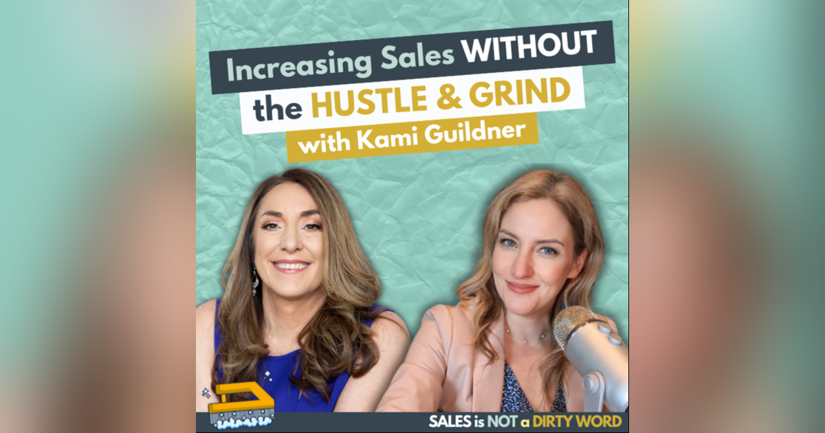 Increasing Sales Without The Hustle & Grind Increasing Sales Without The Hustle & Grind