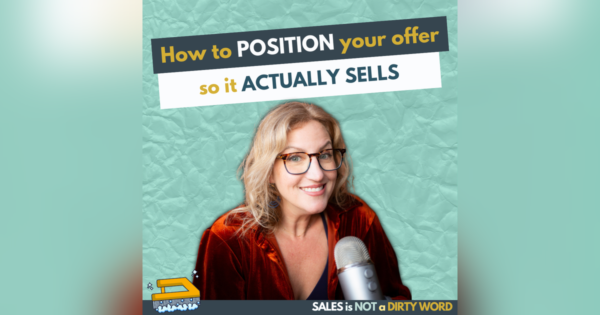 How to Position Your Offer So It Actually Sells How to Position Your Offer So It Actually Sells
