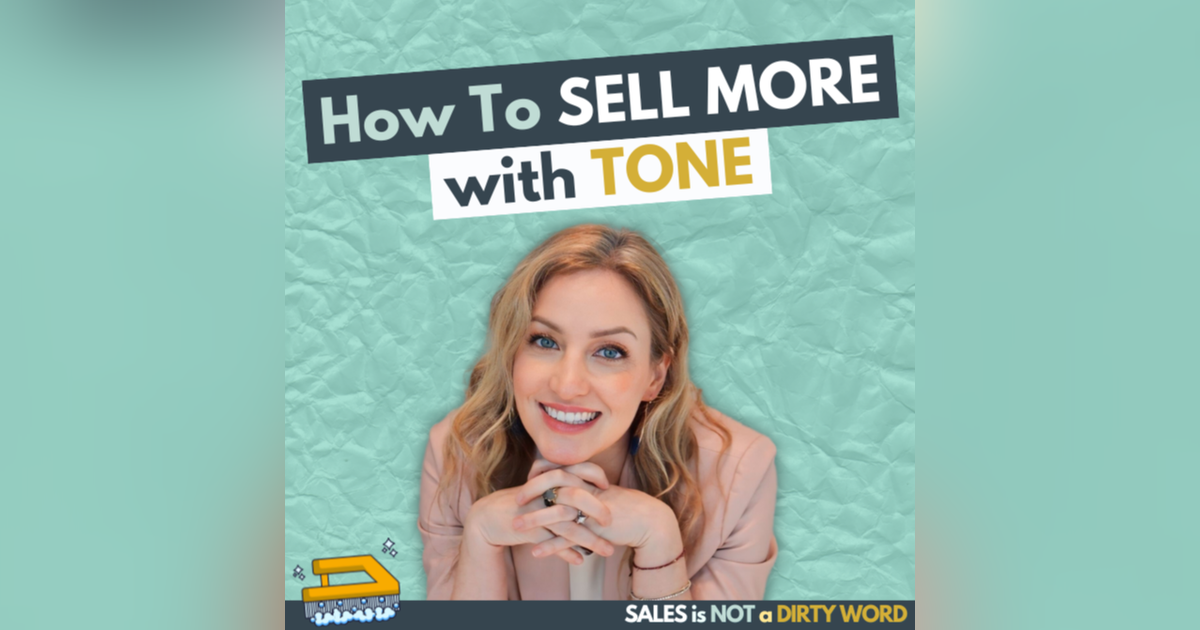 How To Sell More With Tone How To Sell More With Tone