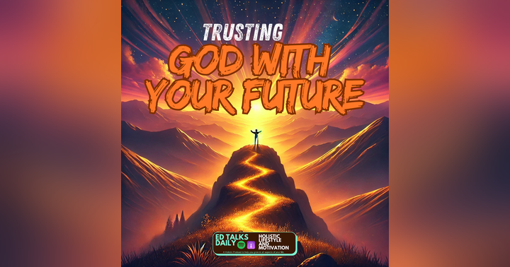 image for Trusting God with Your Future